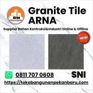 PT Berkah Tirta Wahana  Toko Bangunan Murah Pekanbaru  Agen Granite Pekanbaru  Granite Tile ARNA Murah Pekanbaru  ARNA Granite Tile 80x80  Harga ARNA Granite Tile  Toko Granite Murah Pekanbaru  Motif Motif Granite Terlaris