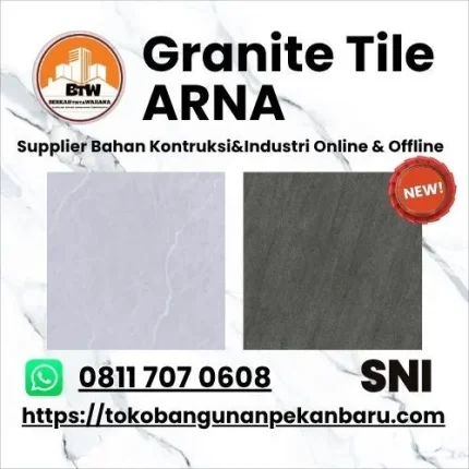 PT. Berkah Tirta Wahana / Toko Bangunan Murah Pekanbaru / Agen Granite Pekanbaru / Granite Tile ARNA Murah Pekanbaru / ARNA Granite Tile 80x80 / Harga ARNA Granite Tile / Toko Granite Murah Pekanbaru / Motif Motif Granite Terlaris